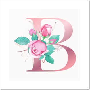 ALPHABET LETTER B IN FLORAL STYLE; PERSONALIZED GIFTS WITH FLOWERS LETTER Posters and Art